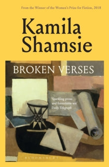 Broken Verses By Kamila Shamsie Wave Of Nostalgia broken-verses-by-kamila-shamsie-wave-of-nostalgia