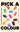 Pick a Colour by Souvankham Thammavongsa