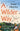 A Wilder Way : How A Garden Grew Me by Poppy Okotcha